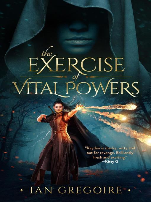 Title details for The Exercise of Vital Powers by Ian Gregoire - Available